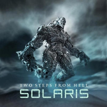 Альбом Solaris Two Steps From Hell
