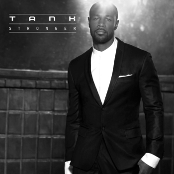 Tank - If That's What It Takes