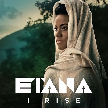 Альбом I Rise Etana