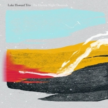 Luke Howard Trio - Interlace