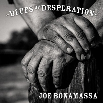 Альбом Blues Of Desperation Joe Bonamassa