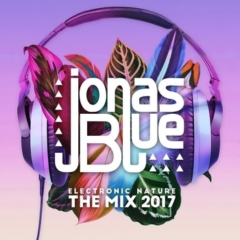 Альбом Jonas Blue: Electronic Nature - The Mix Jonas Blue