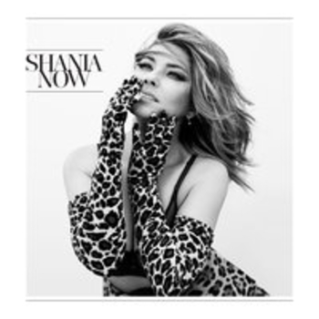 Альбом Now Shania Twain