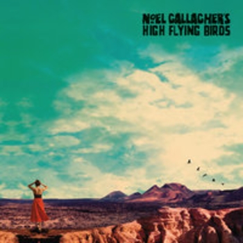 Noel Gallagher's High Flying Birds - Be Careful What You Wish For (Who Built The Moon? 2017)