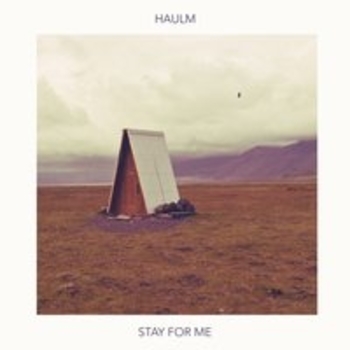 Haulm - Settle (Stay For Me 2018)