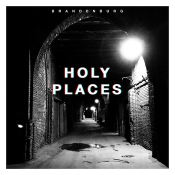 Brandenburg - Holy Places (Holy Places 2018)