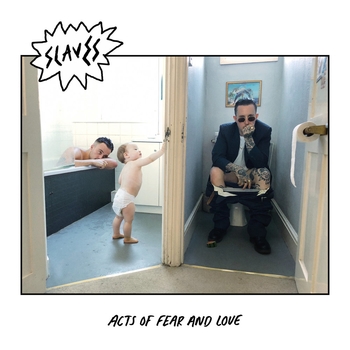 Slaves - Bugs (Acts Of Fear And Love 2018)