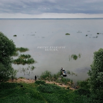 Dmitry Evgrafov - Consolation (Return 2018)