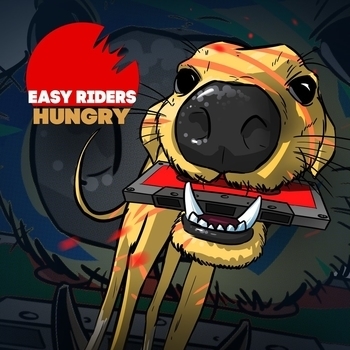 Easy Riders - Hungry (Hungry 2018)