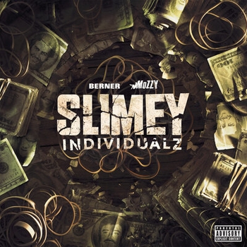 Альбом Slimey Individualz Mozzy and Berner