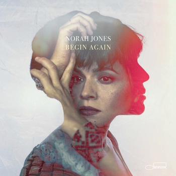 Альбом Begin Again Norah Jones