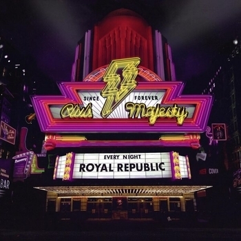Royal Republic - Boomerang (Club Majesty 2019)