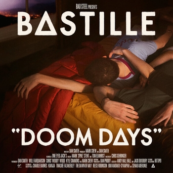 Bastille - 4am (Doom Days 2019)
