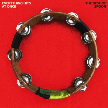 Spoon - Don't You Evah (Everything Hits at Once: The Best of Spoon 2019)