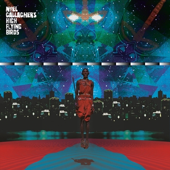 Noel Gallagher's High Flying Birds - This Is The Place (This Is The Place 2019)