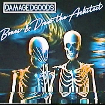 Bones and Drew The Architect - LeftInTheRain (DamagedGoods 2020)