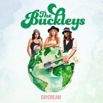 The Buckleys - Crazy Like You (Daydream 2020)