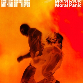 Nothing But Thieves - Real Love Song (Moral Panic 2020)