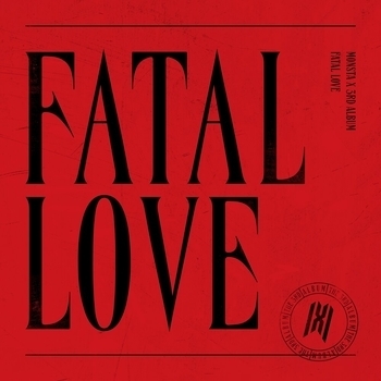 MONSTA X - Thriller (Fatal Love 2020)