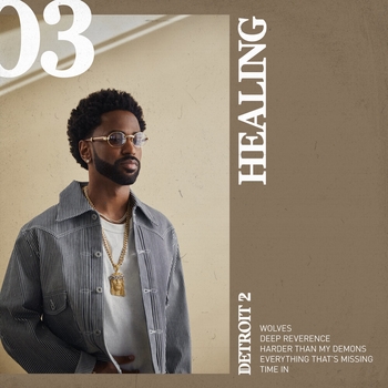 Big Sean - Harder Than My Demons (Detroit 2: Healing 2020)