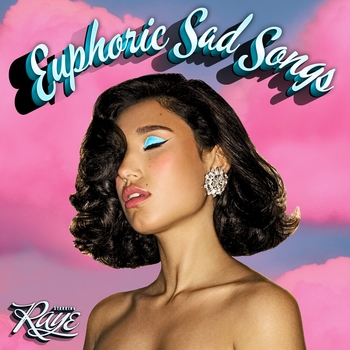 Альбом Euphoric Sad Songs Raye