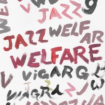 Viagra Boys - Into The Sun (Welfare Jazz 2021)