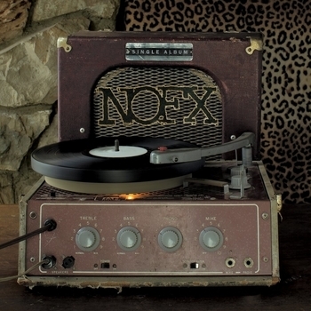 NOFX - Your Last Resort (Single Album 2021)