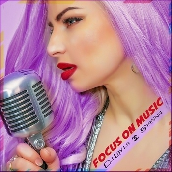 Dj Layla feat Sianna - Undying Love (Focus on Music 2021)