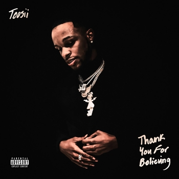 Toosii feat Mulatto - 5'5 (Thank You For Believing 2021)