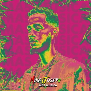 Mike Joseph - Huellas (Mas Musica 2021)