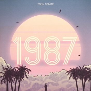 Tony Tonite - I Wanna Be Foreva Young (1987.2021)