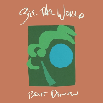 Brett Dennen - Kumbaya, Life Rolls On (See the World 2021)