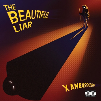 X Ambassadors - Chapter Two: Enter The Shadow