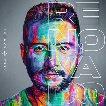 Alex Campos - Hombre de Fe (Renovado 2021)