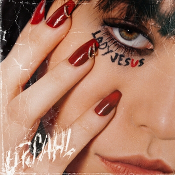 UPSAHL - Idfwfeelings (Lady Jesus 2021)