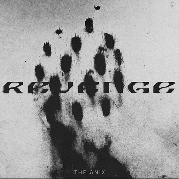 The Anix feat Inhuman - Quicksand (Revenge 2022)