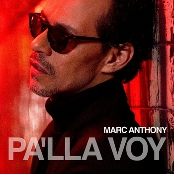 Альбом Pa'lla Voy Marc Anthony