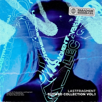 Lastfragment feat 5admin - Amnesia (Slowed) (Slowed Collection, Vol. 1. 2022)