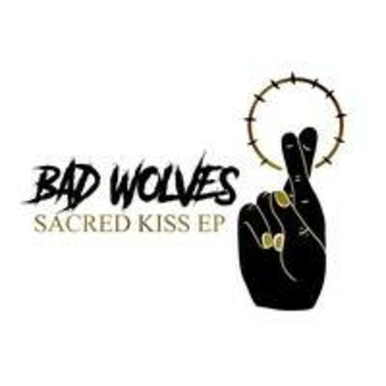 Bad Wolves feat Of Mice, Men, Aaron Pauley - Sacred Kiss (Sacred Kiss Ep 2022)