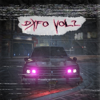 Dxfo - Dismay Kill (Dxfo Vol.2. 2022)