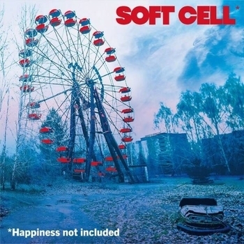 Soft Cell - Happiness Not Included (Happiness Not Included 2022)