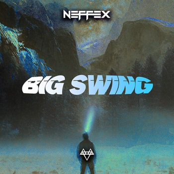 NEFFEX - Big Swing (Big Swing 2022)