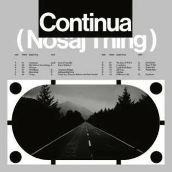 Nosaj Thing - Skyline (Continua 2022)