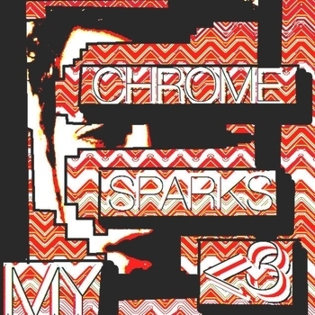 Chrome Sparks - Doubt, No (My <3. 2011)