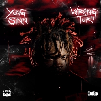Yung Sinn feat 21 Lil Harold - Da East (Wrong Turn 2022)