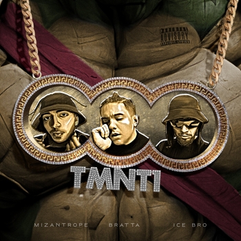 Альбом Tmnt1 Mizantrope feat Bratta, Ice Bro
