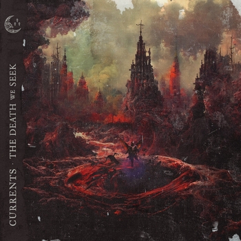 currents - Living In Tragedy (The Death We Seek 2023)