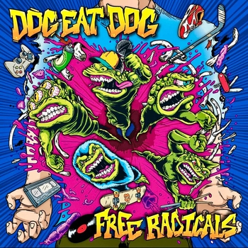 Dog Eat Dog - 1 Thing (Free Radicals 2023)