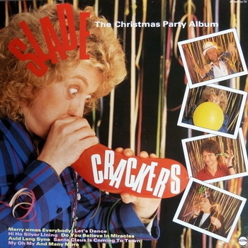 Slade - Santa Claus Is Coming To Town
