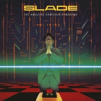 Альбом The Amazing Kamikaze Syndrome Slade